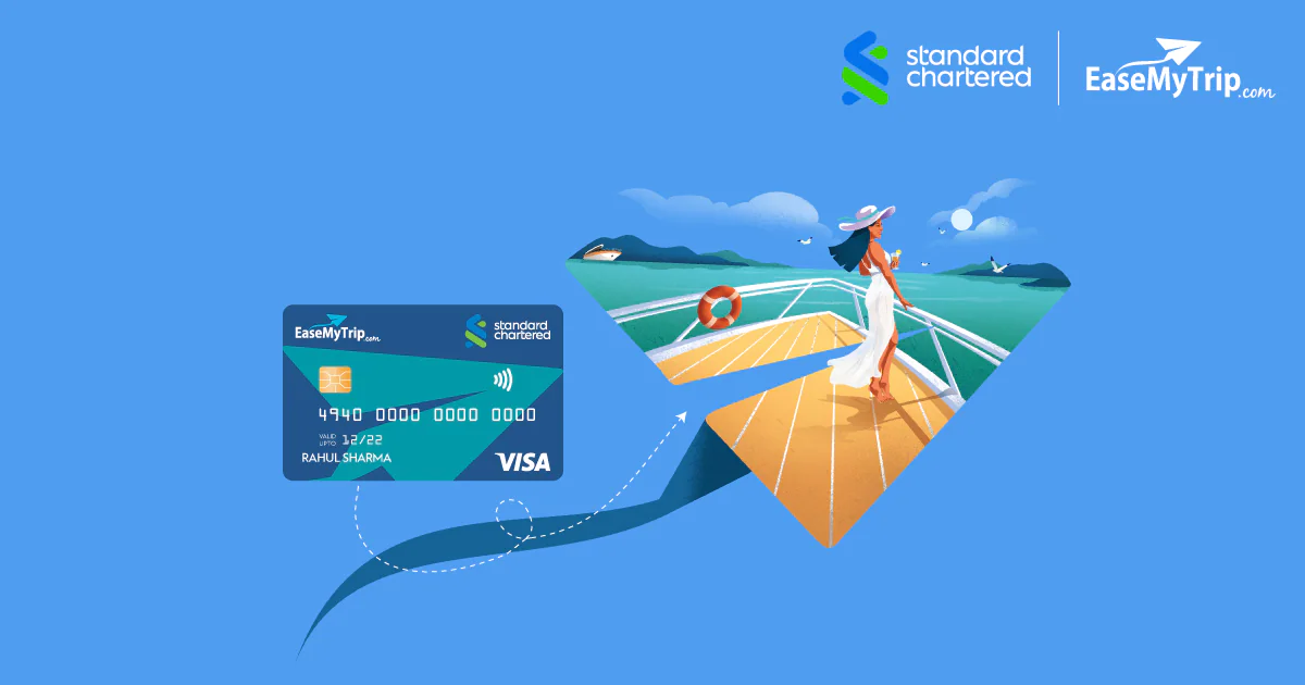 EaseMyTrip’s Standard Chartered Credit Card Comes With Exclusive Benefits On International Travel