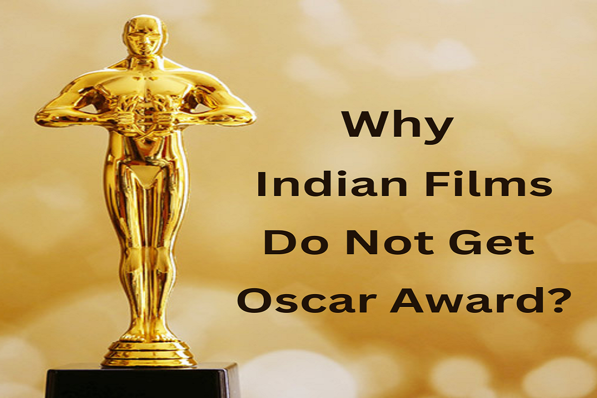 Oscar Award 2023: Why Indian Films Do Not Get Oscar Award?