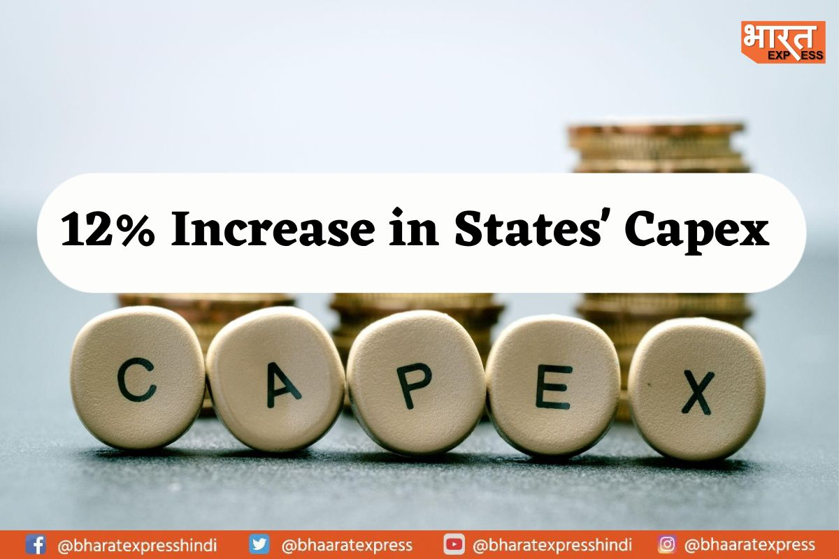Centre Reports 12% Increase in States’ Capex from April to February