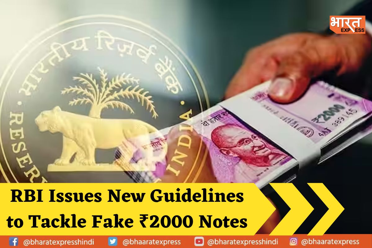 RBI's Measures to Combat Fake ₹2000 Notes in the Marke