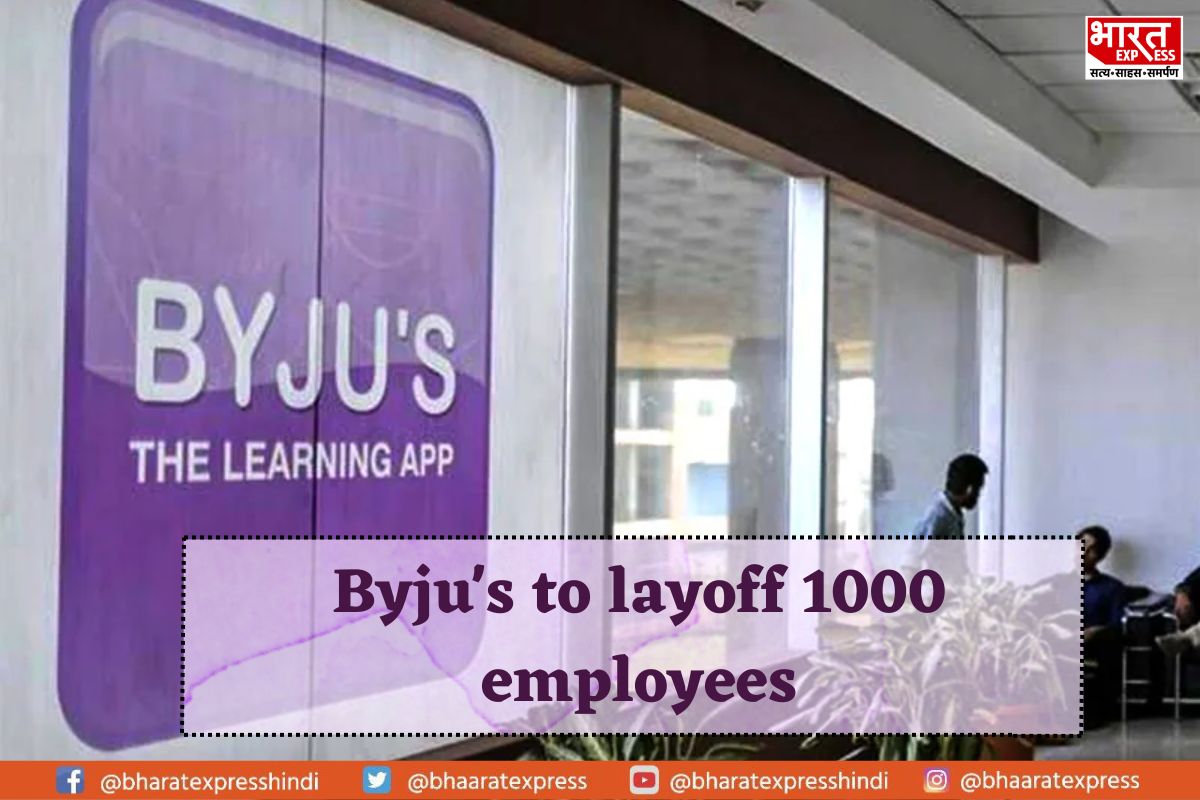 BYJU’S to Layoff 1,000 Employees Soon as a Cost Cutting Measure